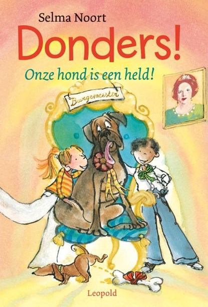 Donders! Onze hond is een held, Selma Noort - Ebook - 9789025858681