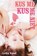 Kus me kus me niet, ROOD, Lydia - Paperback - 9789025859138