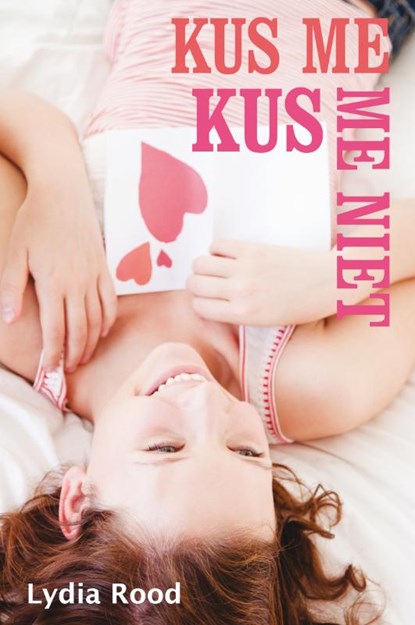 Kus me kus me niet, ROOD, Lydia - Paperback - 9789025859138