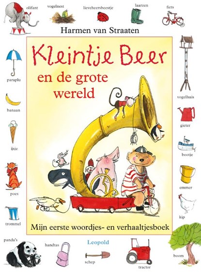 Kleintje Beer en de grote wereld, Harmen van Straaten - Gebonden - 9789025859411