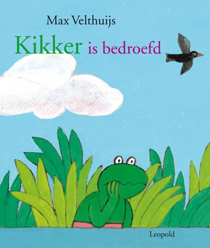 Kikker is bedroefd, Max Velthuijs - Gebonden - 9789025860431