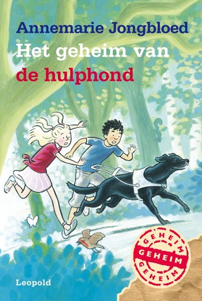 Het geheim van de hulphond, Annemarie Jongbloed - Gebonden - 9789025861216
