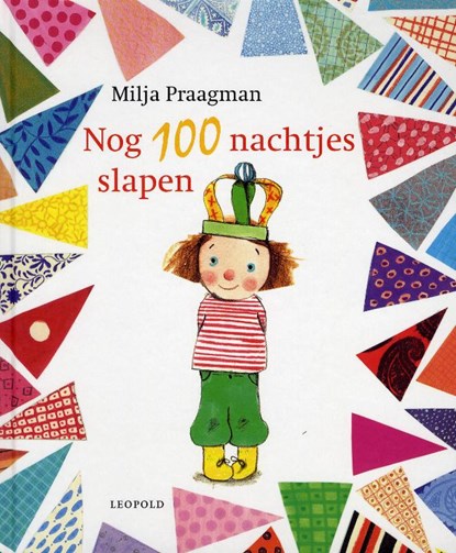 Nog 100 nachtjes slapen, Milja Praagman - Gebonden - 9789025861650