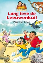 Lang leve de leeuwenkuil | Paul van Loon | 