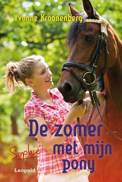 De zomer met mijn pony, Yvonne Kroonenberg - Ebook - 9789025862299