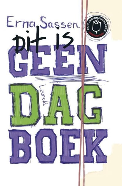 Dit is geen dagboek, Erna Sassen - Ebook - 9789025862572