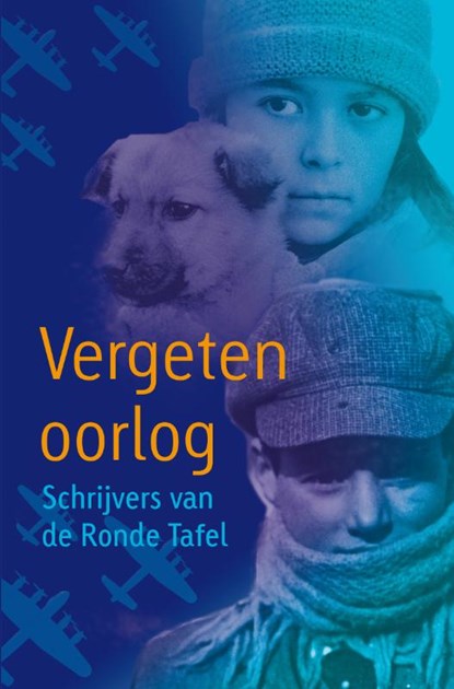 Vergeten oorlog, Arend van Dam ; Joyce Pool ; Theo Engelen ; Martine Letterie ; Lydia Rood ; Anneke Scholtens - Paperback - 9789025863012