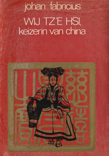 Wij Tz'e Hsi, keizerin van China, Johan Fabricius - Ebook - 9789025863401