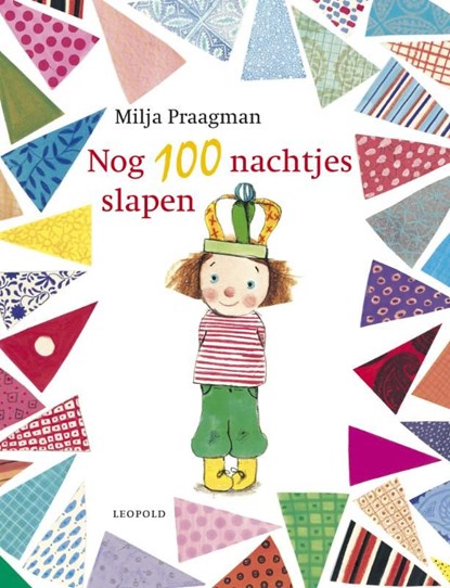 Nog 100 nachtjes slapen, Milja Praagman - Ebook - 9789025863425