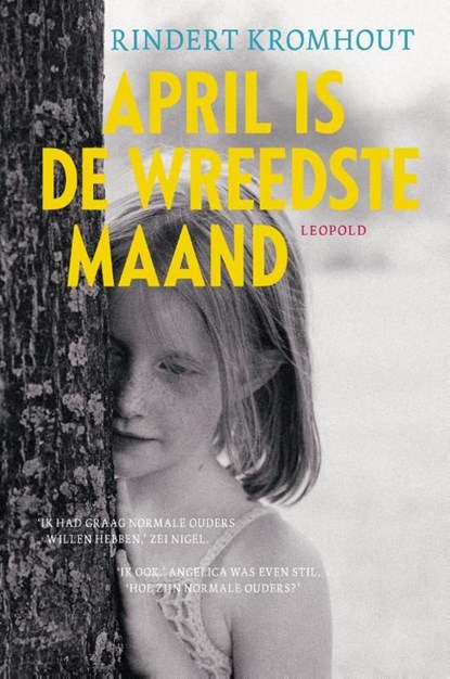 April is de wreedste maand, Rindert Kromhout - Ebook - 9789025864279