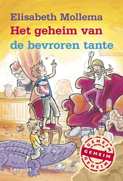 Het geheim van de bevroren tante, Elisabeth Mollema - Ebook - 9789025864293