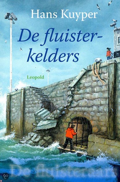 De fluisterkelders, Hans Kuyper - Paperback - 9789025864385