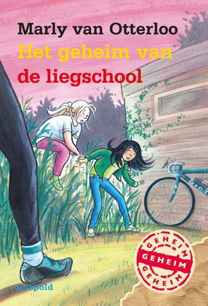 Het geheim van de liegschool, Marly van Otterloo - Gebonden - 9789025865108