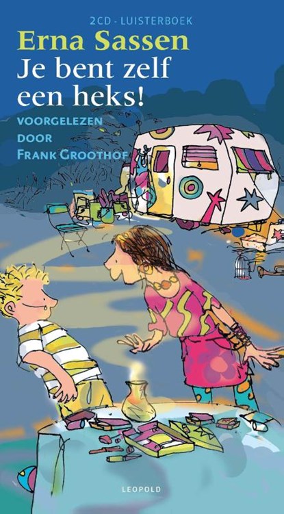 Je bent zelf een heks!, Erna Sassen - AVM - 9789025865696