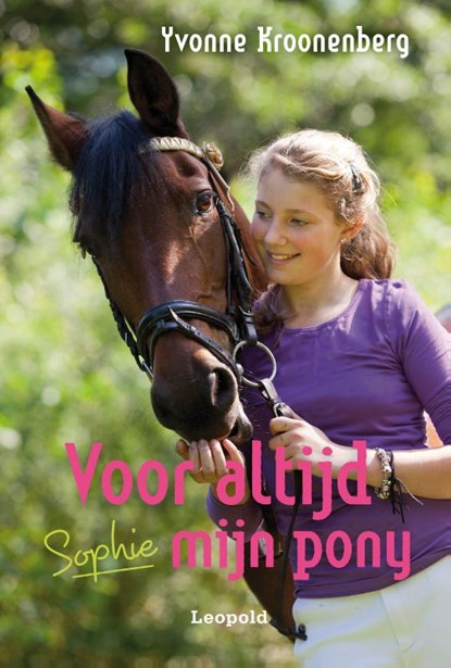 Voor altijd mijn pony, Yvonne Kroonenberg - Gebonden - 9789025866167