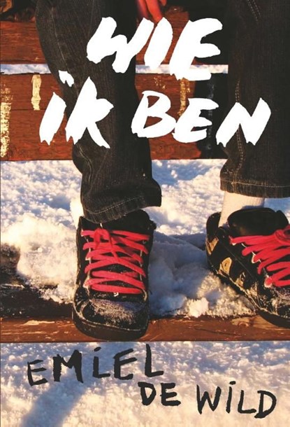 Wie ik ben, Emiel de Wild - Ebook - 9789025866297