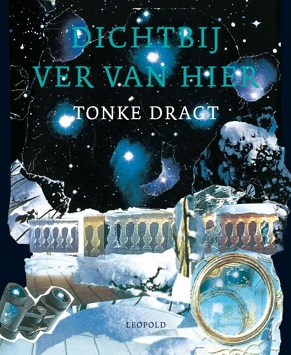 Dichtbij ver van hier, Tonke Dragt - Ebook - 9789025866334
