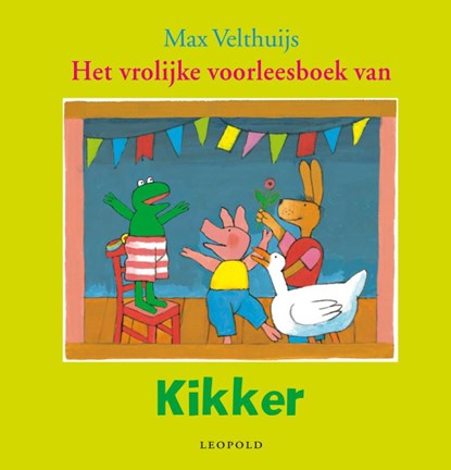 Het vrolijke voorleesboek van Kikker, Max Velthuijs - Gebonden - 9789025866563