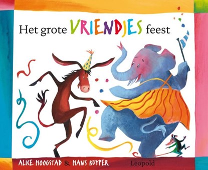 Het grote vriendjesfeest, Hans Kuyper - Ebook - 9789025867133