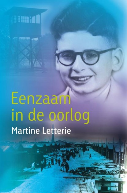 Eenzaam in de oorlog, Martine Letterie - Gebonden - 9789025867607