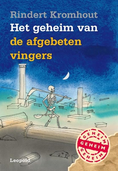 Het geheim van de afgebeten vingers, Rindert Kromhout - Ebook - 9789025867850
