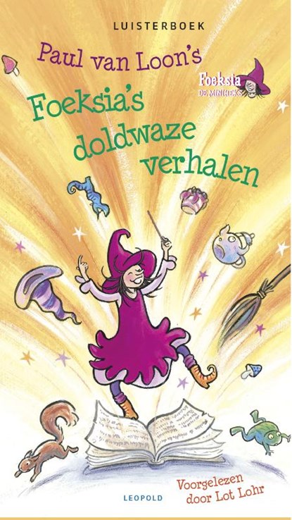 Foeksia's doldwaze verhalen, Paul van Loon - AVM - 9789025868475