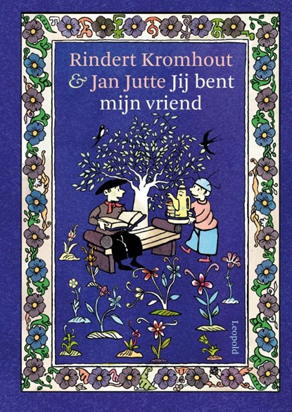 Jij bent mijn vriend, Rindert Kromhout - Gebonden - 9789025868727