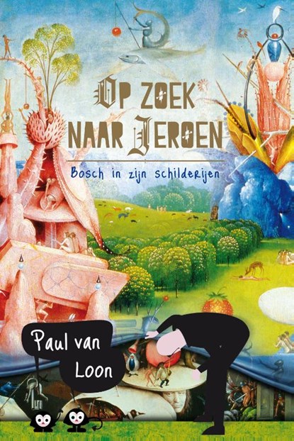 Op zoek naar Jeroen, Paul van Loon - Gebonden - 9789025868772
