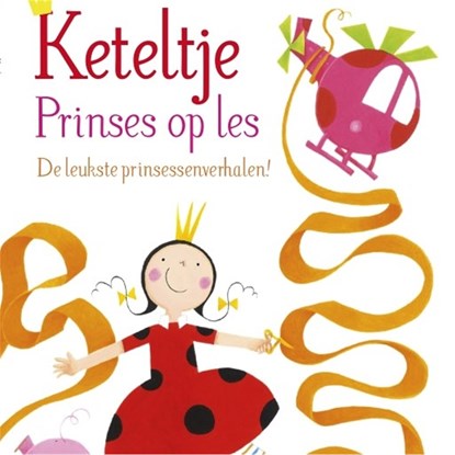 Keteltje - Prinses op les, Jeska Verstegen - Luisterboek MP3 - 9789025869281