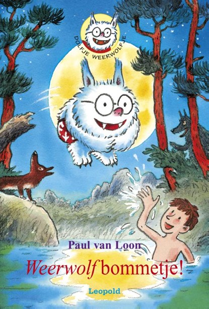 Weerwolfbommetje!, Paul van Loon - Gebonden - 9789025869380