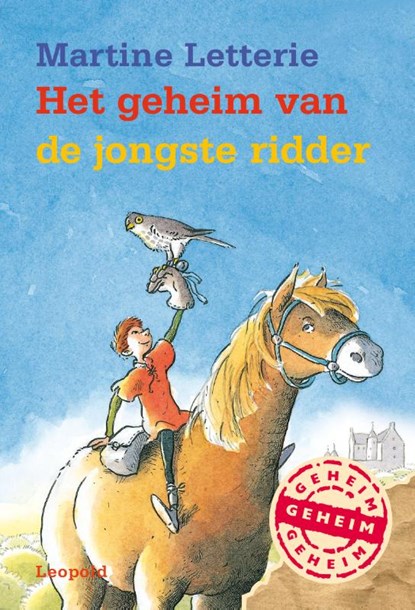 Het geheim van de jongste ridder, Martine Letterie - Gebonden - 9789025869564