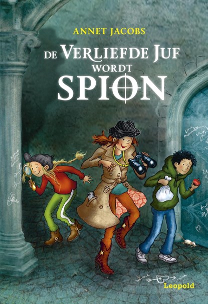 De verliefde juf wordt spion, Annet Jacobs - Ebook - 9789025869809