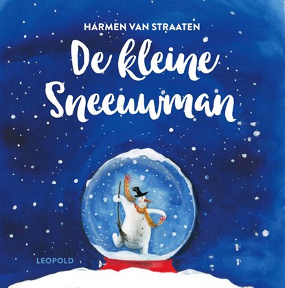 De kleine sneeuwman, Harmen van Straaten - Gebonden - 9789025871147