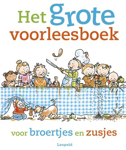 Het grote voorleesboek voor broertjes en zusjes,  - Gebonden - 9789025871277
