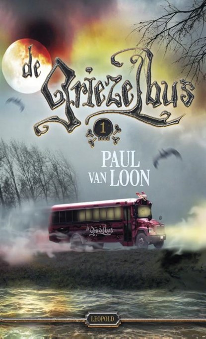 De griezelbus 1, Paul van Loon - Gebonden - 9789025871406