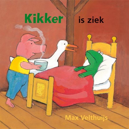 Kikker is ziek, Max Velthuijs - Paperback - 9789025871499