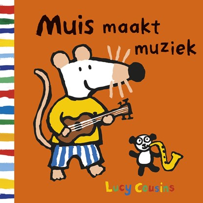 Muis maakt muziek, Lucy Cousins - Gebonden - 9789025872953