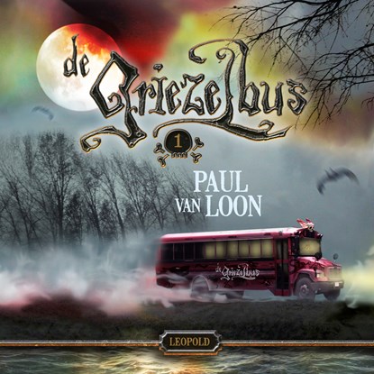 De Griezelbus 1, Paul van Loon - Luisterboek MP3 - 9789025873417