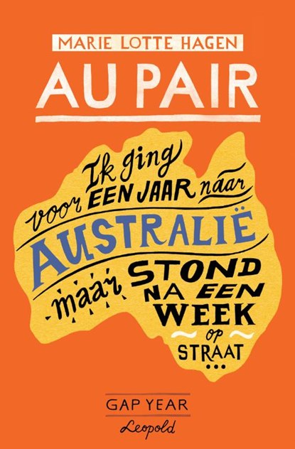 Gap Year - Au Pair, Marie Lotte Hagen - Paperback - 9789025873769