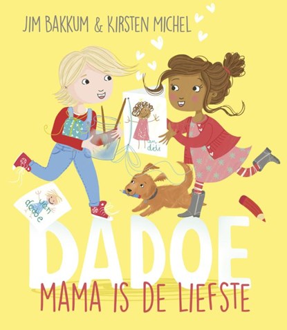 Mama is de liefste, Jim Bakkum ; Kirsten Michel - Gebonden - 9789025874452