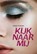 Kijk naar mij, Joany Buenen - Gebonden - 9789025874483