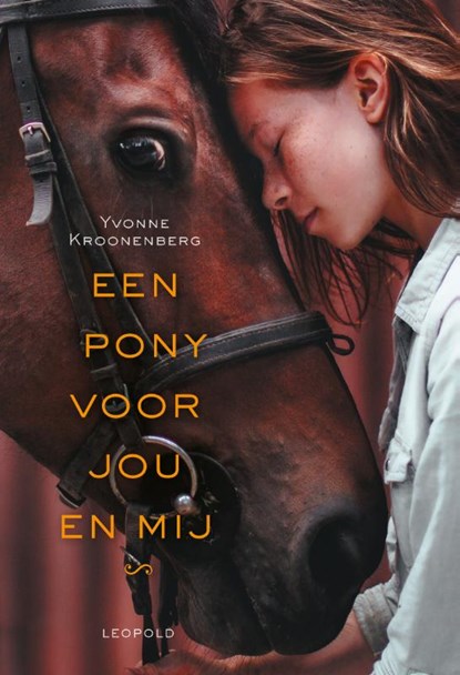 Een pony voor jou en mij, Yvonne Kroonenberg - Gebonden - 9789025875282