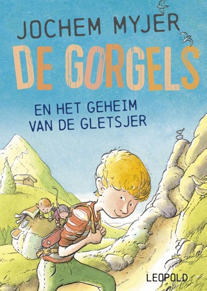 De Gorgels en het geheim van de gletsjer, Jochem Myjer - Gebonden - 9789025875350