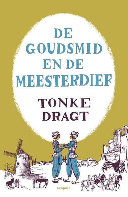 De goudsmid en de meesterdief, Tonke Dragt - Ebook - 9789025875732