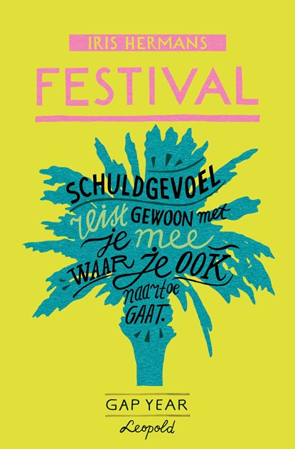 Gap year - Festival, Iris Hermans - Paperback - 9789025876104