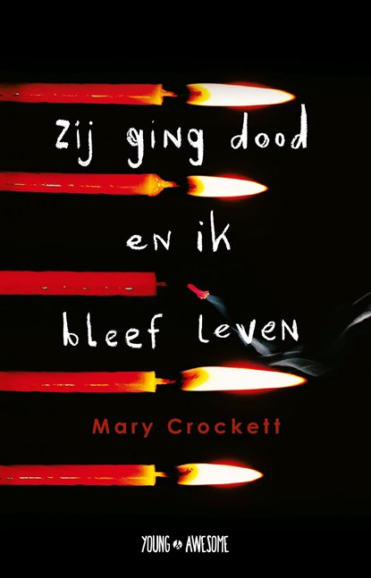Zij ging dood en ik bleef leven, Mary Crockett - Ebook - 9789025877248