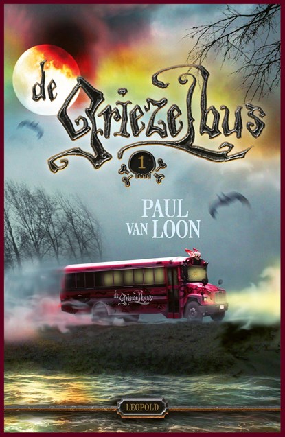 De Griezelbus 1, Paul van Loon - Paperback - 9789025877613