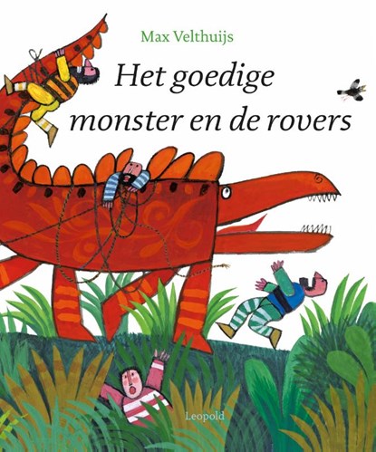 Het goedige monster en de rovers, Max Velthuijs - Gebonden - 9789025878207