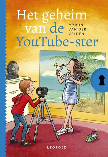 Het geheim van de YouTube-ster, Myron van der Velden - Gebonden - 9789025879280