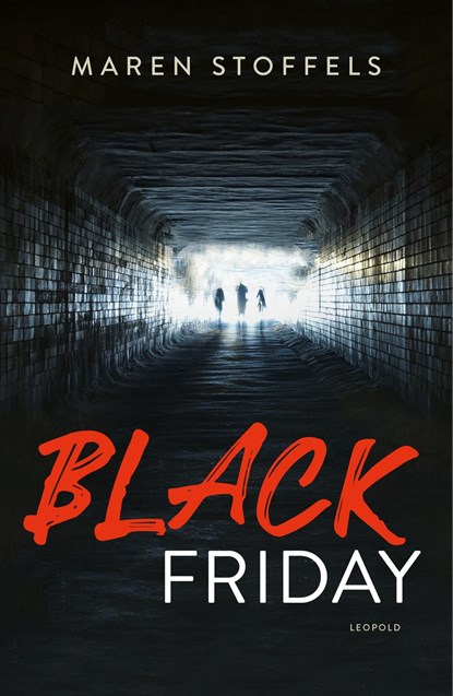 Black Friday, Maren Stoffels - Ebook - 9789025879648